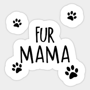 Fur Mama Sticker